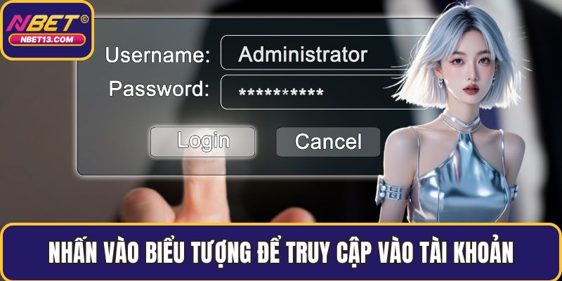 Nhấn vào biểu tượng để truy cập vào tài khoản